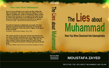 Have you read or even heard about ‘The Lies about Muhammad’? Why should every Muslim and non-Muslim read the book “The Lies about Muhammad’? 