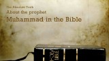The Absolute Truth about Muhammad in the Bible