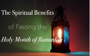 Spiritual and Physical Effects of Fasting